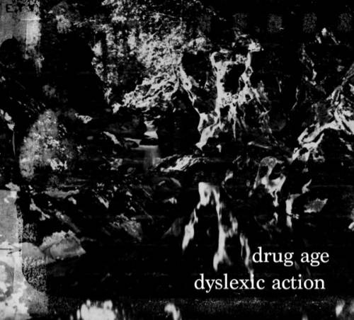 DRUG AGE : Dyslexic Action - ウインドウを閉じる